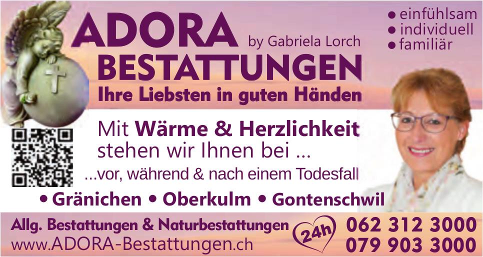 ADORA, Ihre Liebsten in guten Händen