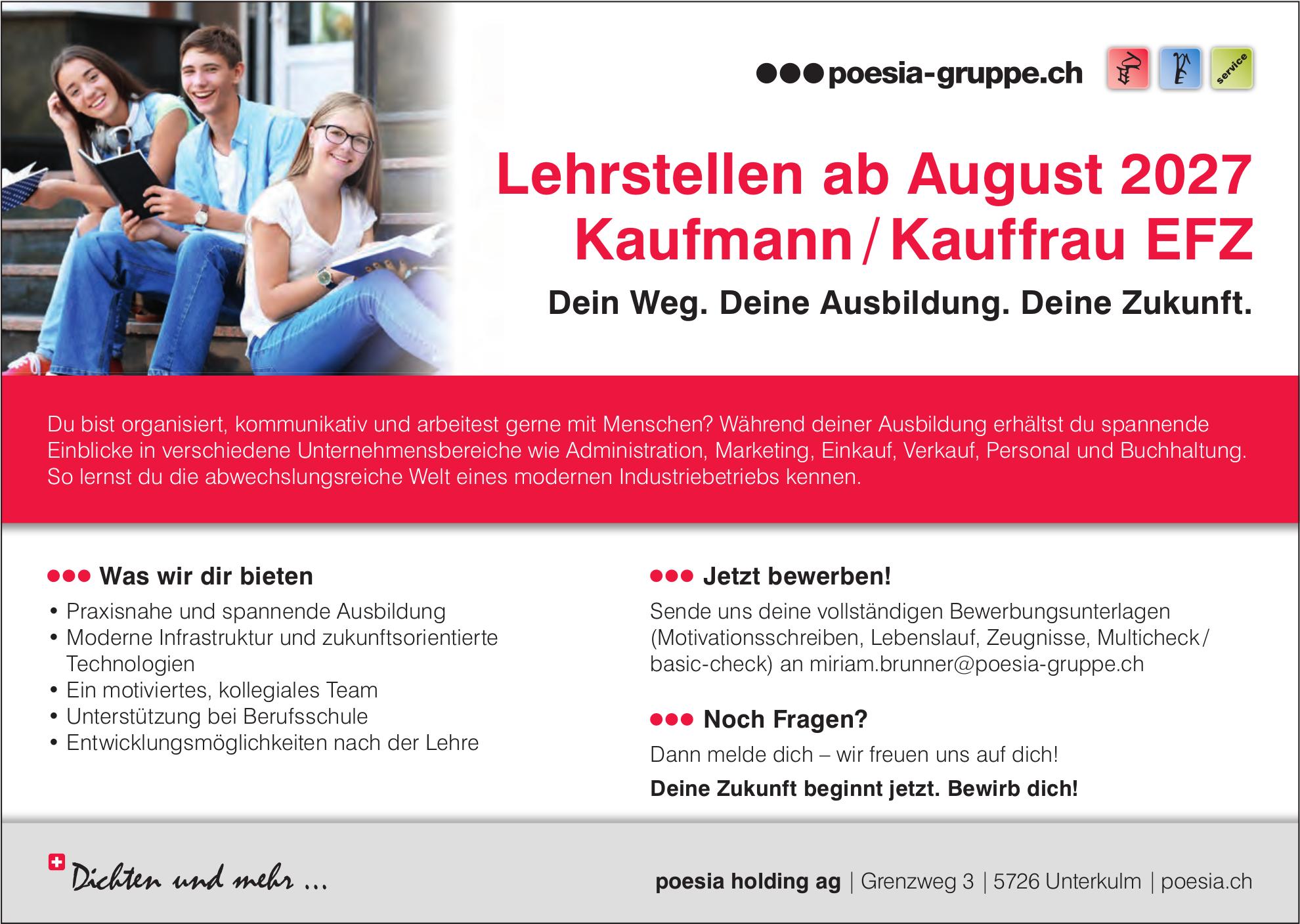 Lehrstellen ab August 2027 Kaufmann/Kauffrau EFZ, poesia holding ag, Unterkulm, Gesucht
