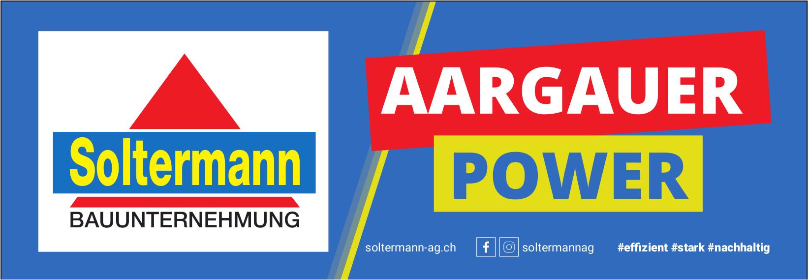 Soltermann Bauunternehmung, AARGAUER POWER