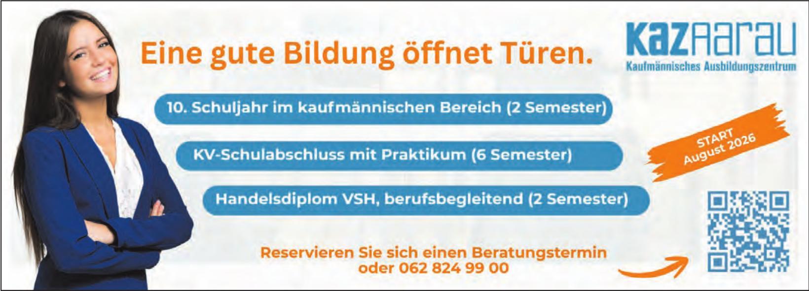 KAZ AARAU, Eine gute Bildung öffnet Türen.