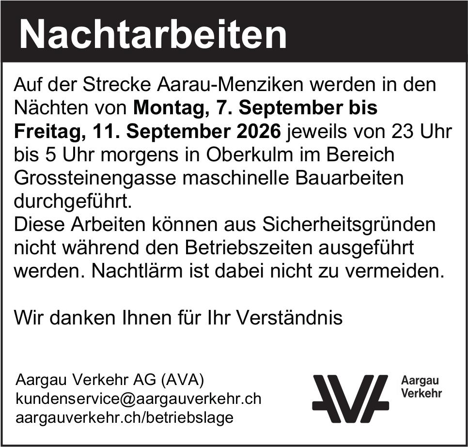 Verkehrsmaßnahmen / Wartungsarbeiten, Aargau Verkehr AG (AVA), Nachtarbeiten