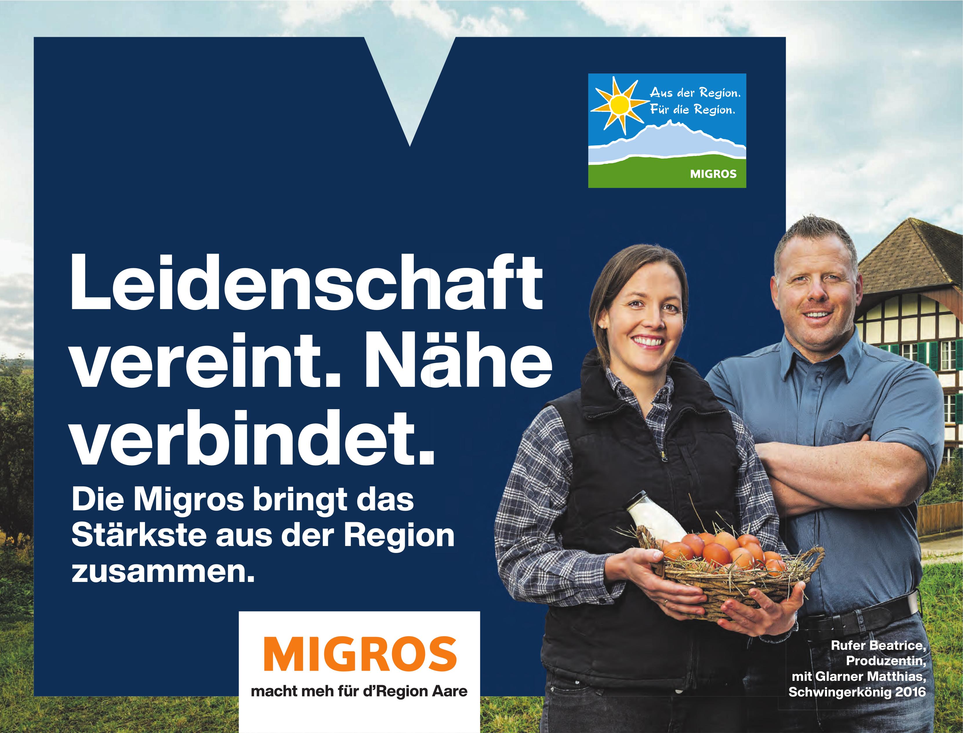 MIGROS, Leidenschaft vereint. Nähe verbindet.