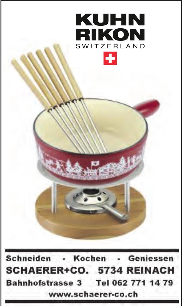 SCHAERER+CO., Reinach - Schneiden - Kochen - Geniessen